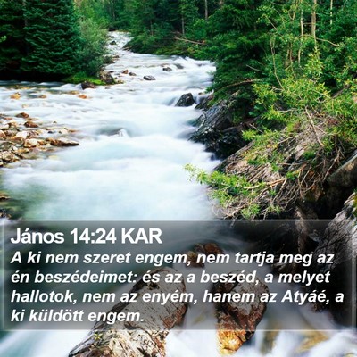 János 14:24 KAR Bible Verse Image