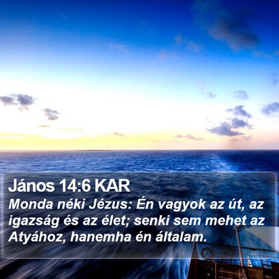 János 14:6 KAR Bible Verse Image