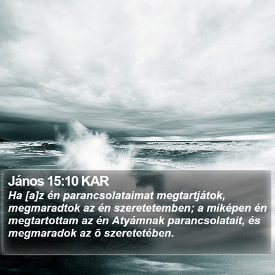 János 15:10 KAR Bible Verse Image
