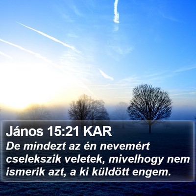 János 15:21 KAR Bible Verse Image
