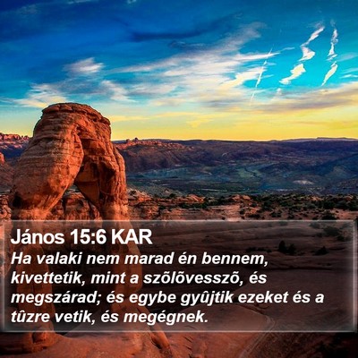 János 15:6 KAR Bible Verse Image