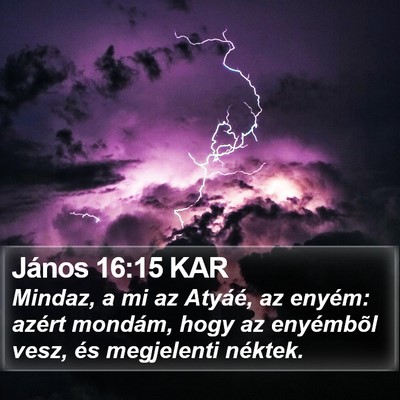 János 16:15 KAR Bible Verse Image