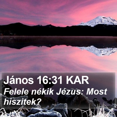 János 16:31 KAR Bible Verse Image