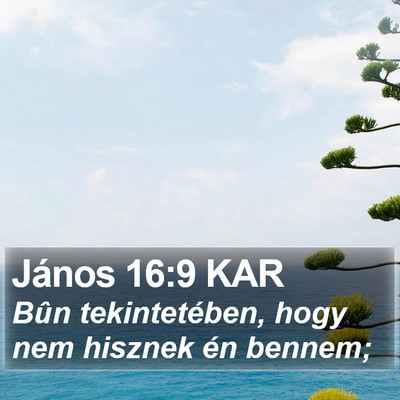 János 16:9 KAR Bible Verse Image