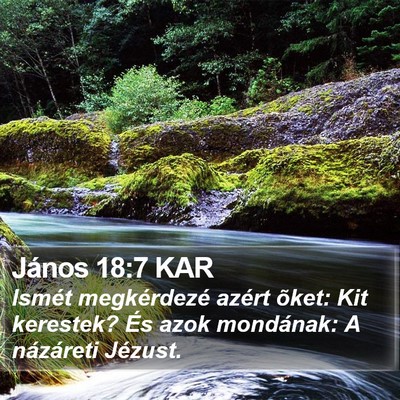 János 18:7 KAR Bible Verse Image
