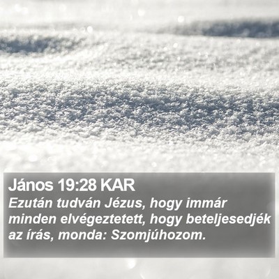 János 19:28 KAR Bible Verse Image