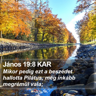 János 19:8 KAR Bible Verse Image