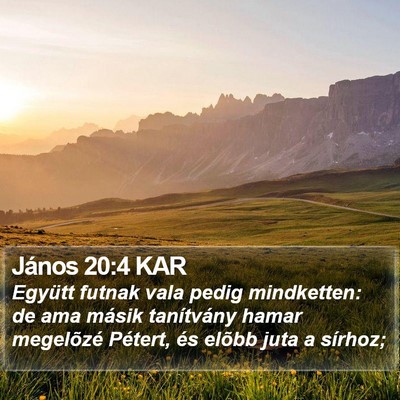 János 20:4 KAR Bible Verse Image