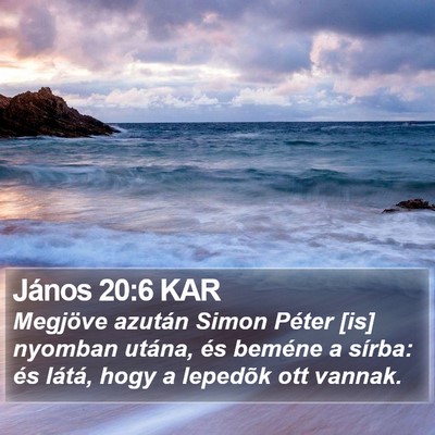 János 20:6 KAR Bible Verse Image