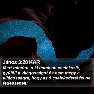 János 3:20 KAR Bible Verse Image