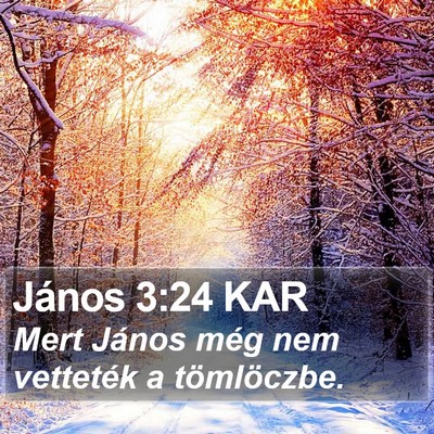 János 3:24 KAR Bible Verse Image