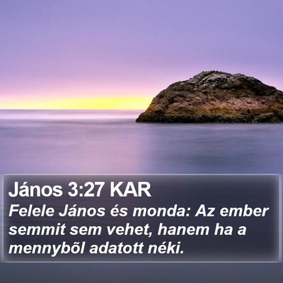 János 3:27 KAR Bible Verse Image