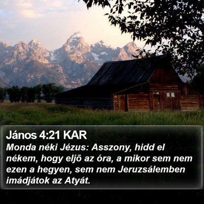 János 4:21 KAR Bible Verse Image