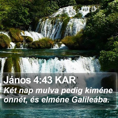János 4:43 KAR Bible Verse Image