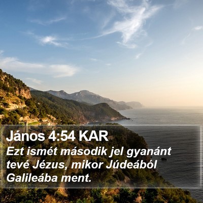 János 4:54 KAR Bible Verse Image