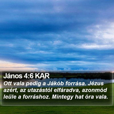János 4:6 KAR Bible Verse Image