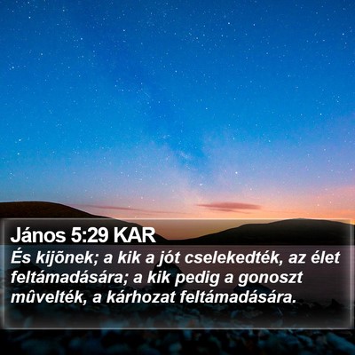 János 5:29 KAR Bible Verse Image