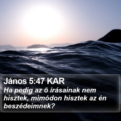 János 5:47 KAR Bible Verse Image