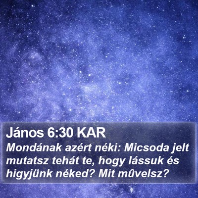 János 6:30 KAR Bible Verse Image