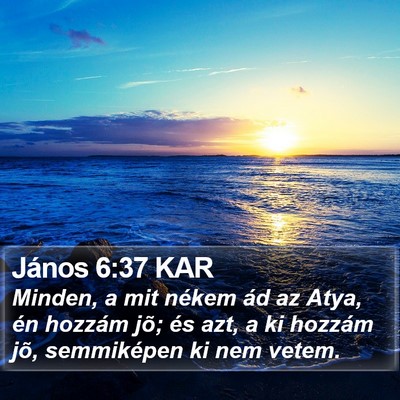 János 6:37 KAR Bible Verse Image