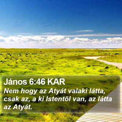 János 6:46 KAR Bible Verse Image