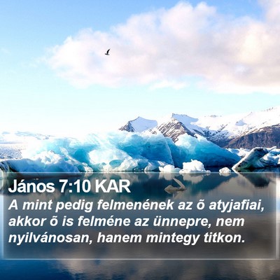 János 7:10 KAR Bible Verse Image