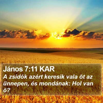 János 7:11 KAR Bible Verse Image