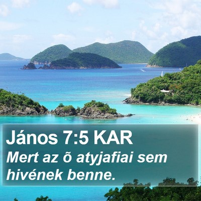 János 7:5 KAR Bible Verse Image