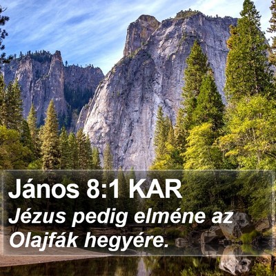 János 8:1 KAR Bible Verse Image