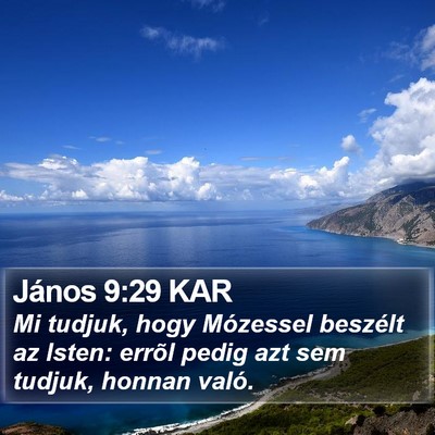 János 9:29 KAR Bible Verse Image