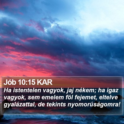 Jób 10:15 KAR Bible Verse Image