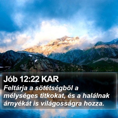Jób 12:22 KAR Bible Verse Image
