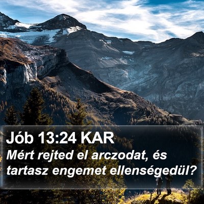 Jób 13:24 KAR Bible Verse Image
