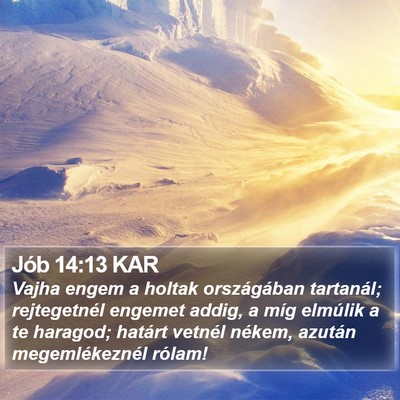 Jób 14:13 KAR Bible Verse Image