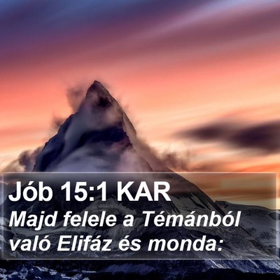 Jób 15:1 KAR Bible Verse Image