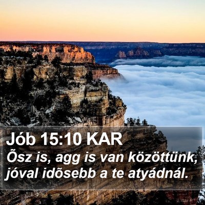 Jób 15:10 KAR Bible Verse Image