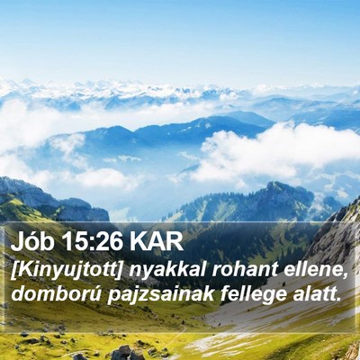 Jób 15:26 KAR Bible Verse Image