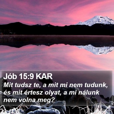 Jób 15:9 KAR Bible Verse Image