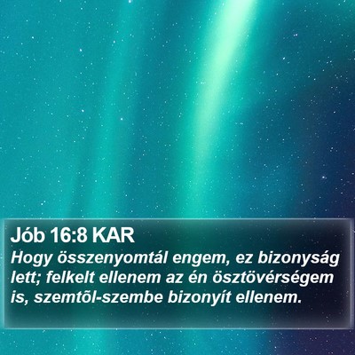 Jób 16:8 KAR Bible Verse Image