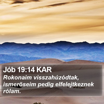 Jób 19:14 KAR Bible Verse Image