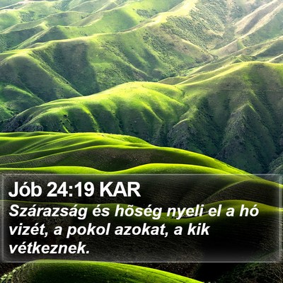 Jób 24:19 KAR Bible Verse Image