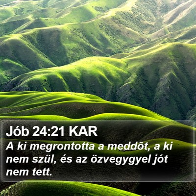 Jób 24:21 KAR Bible Verse Image