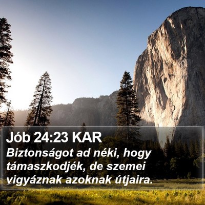 Jób 24:23 KAR Bible Verse Image