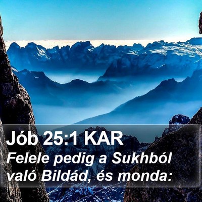 Jób 25:1 KAR Bible Verse Image