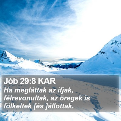 Jób 29:8 KAR Bible Verse Image