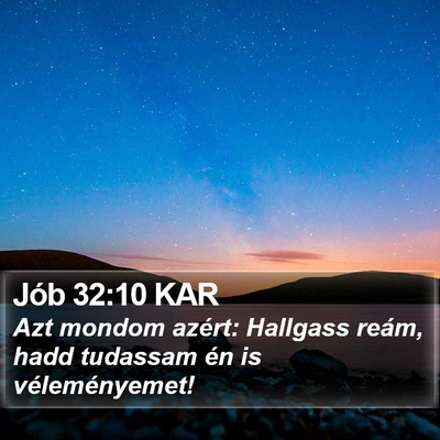 Jób 32:10 KAR Bible Verse Image