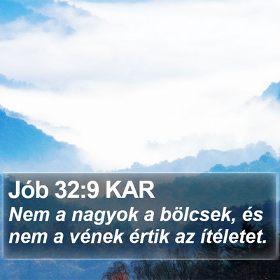Jób 32:9 KAR Bible Verse Image