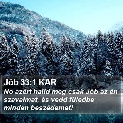 Jób 33:1 KAR Bible Verse Image