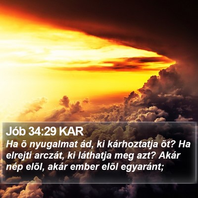 Jób 34:29 KAR Bible Verse Image