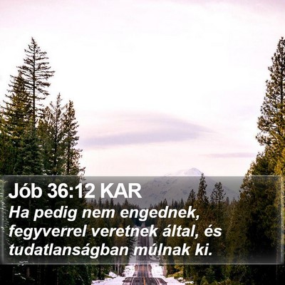 Jób 36:12 KAR Bible Verse Image